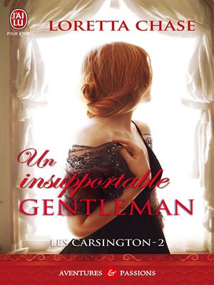 cover image of Les Carsington (Tome 2)--Un insupportable gentleman